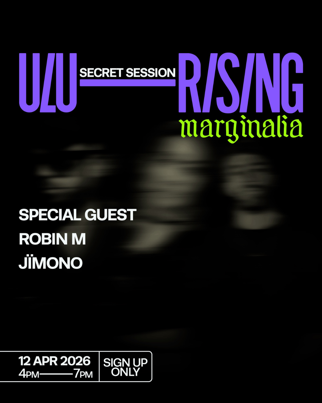 ULU Rising - Secret Session